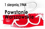 76. rocznica wybuchu Powstania Warszawskiego. Pamiętamy!