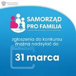 Trwa nabór do konkursu "Samorząd PRO FAMILIA 2022