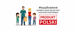 „Kupuj świadomie – PRODUKT POLSKI”