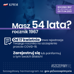 Masz 54 lata? Od soboty zarejestrujesz się na szczepienie przeciw COVID-19