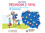 Rodzinna „Przygoda z Tatą”