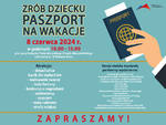Zrób dziecku paszport na wakacje!