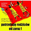 Potrzebuję rodziców od zaraz